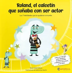 SALVATELLA Roland,el calcetín que soñaba con ser actor