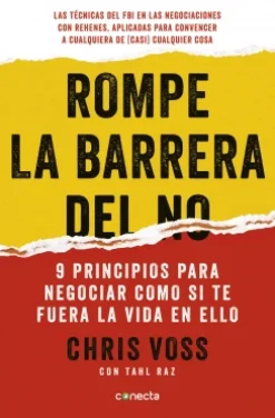 Best CONECTA Rompe la barrera del no - Chris Voss