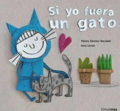 Clearance TIMUN MAS Si yo fuera un gato