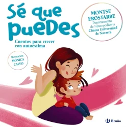 Sé que puedes. Cuentos para crecer con autoestima
