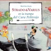 Strado & Varius. En la trampa del cura pelirrojo