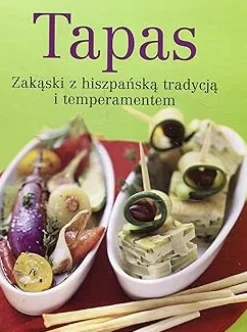 Best DVDTOTAL Tapas Zakąski z hiszpańską tradycją i temperamentem [hardcover] [Jun 01, 2018]