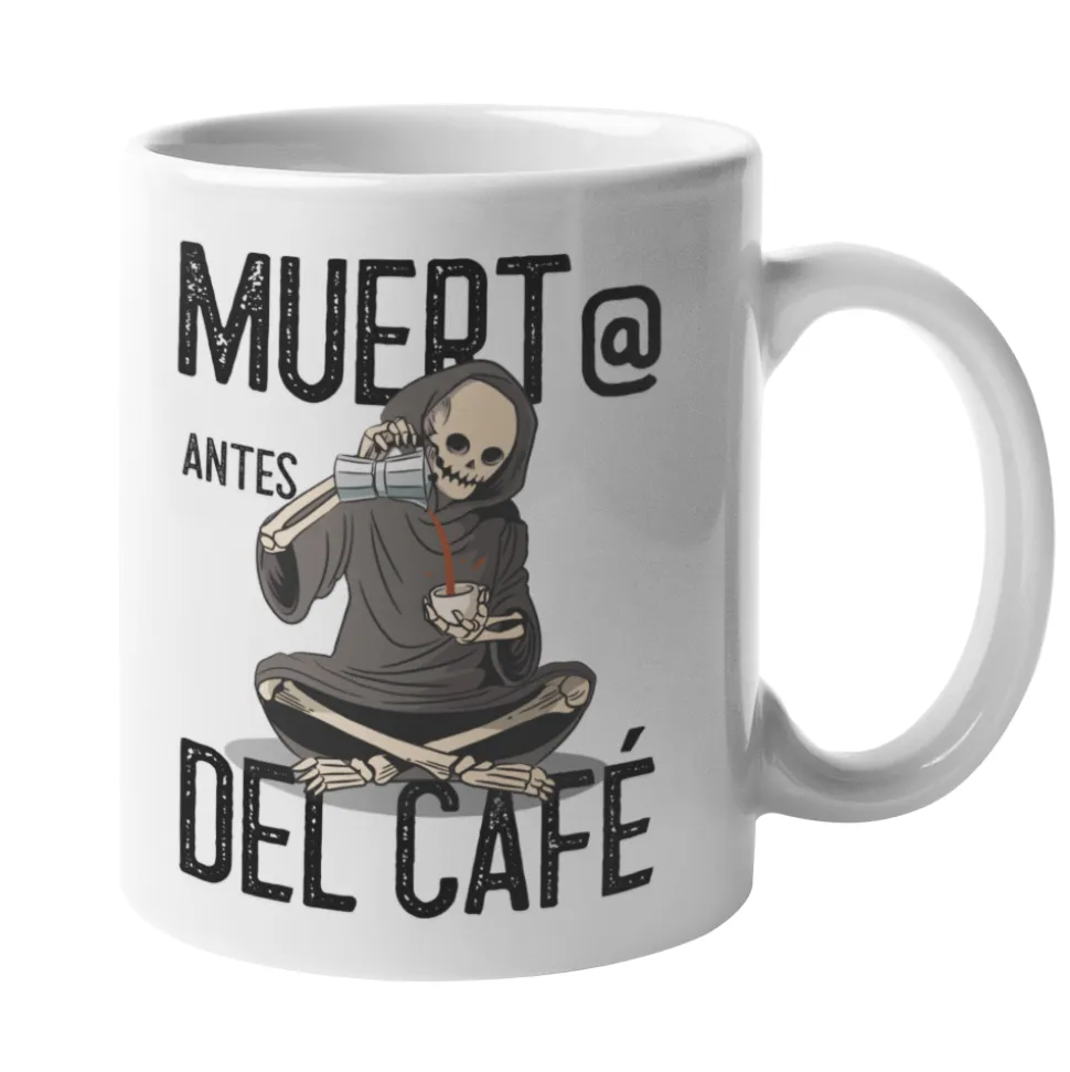 Taza Muerto antes del Café