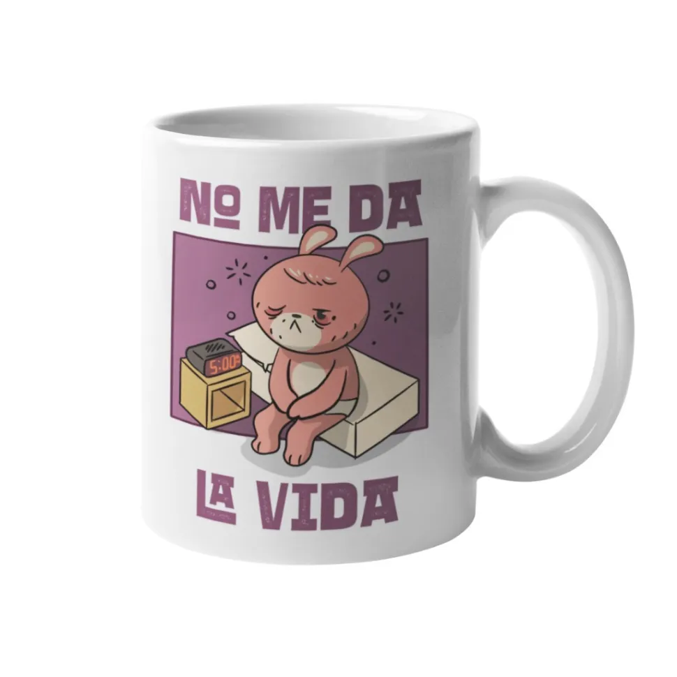 Taza No me da la vida