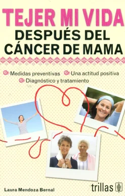 Discount Trillas Tejer mi vida después del cáncer de mama