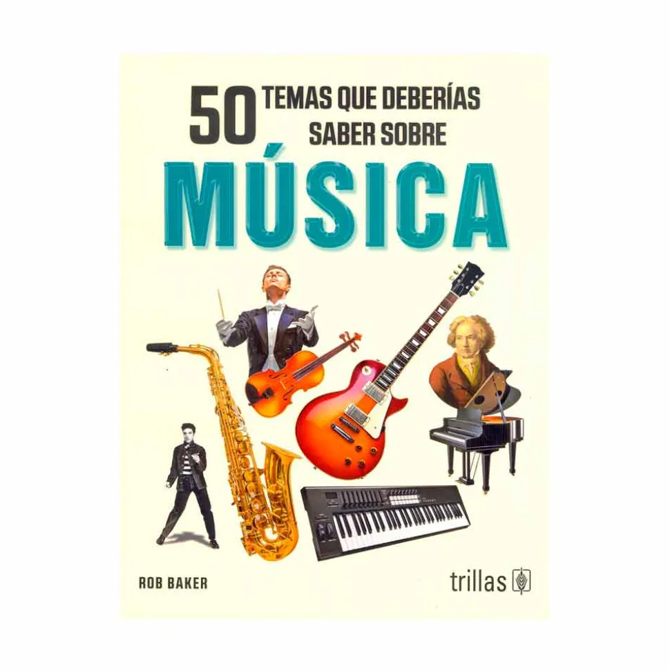 50 temas que deberías saber sobre música