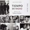 Online DVDTOTAL Tiempo De Radio [paperback] Joan Munsó Cabús [Jan 28, 2012] 8497344014