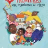 Tres niños sin fronteras que vencieron al miedo