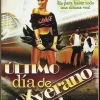Ultimo Dia de Verano [DVD] [dvd] [2014]