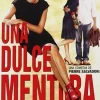 Una dulce mentira [DVD] [dvd] [2011]