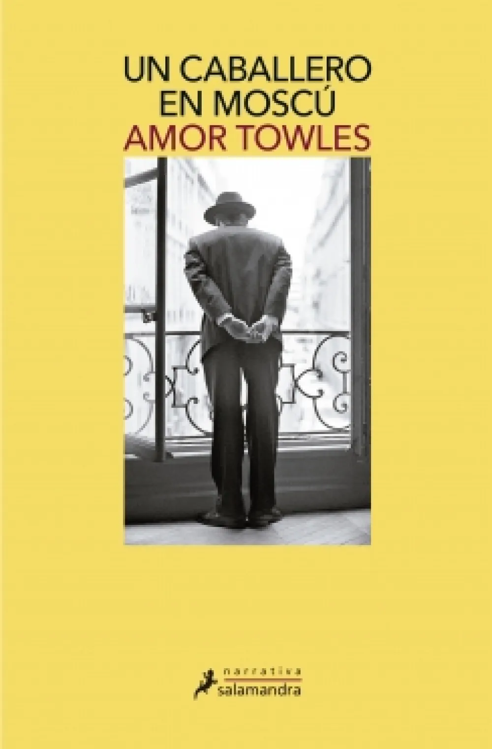 Hot SALAMANDRA Un caballero en Moscú - Amor Towles