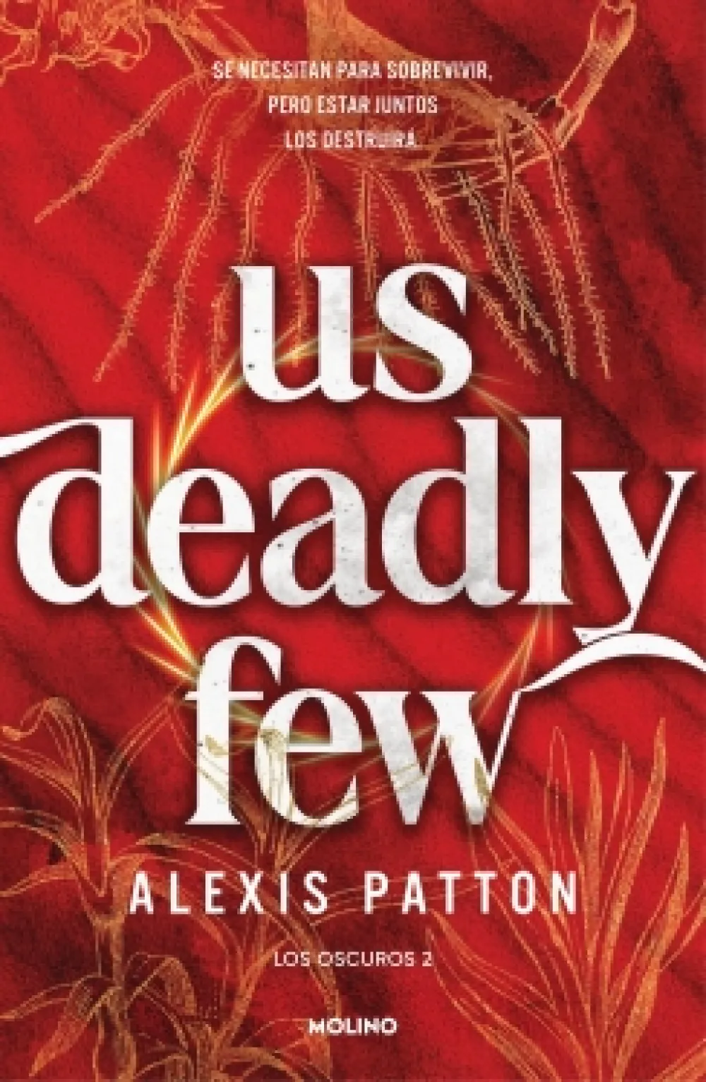 Hot MOLINO Us deadly few - Alexis Patton