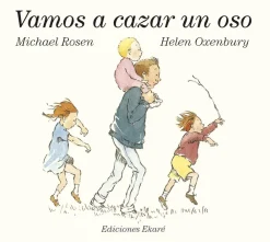 Hot Ediciones Ekaré Vamos a cazar un oso (pequeño)