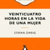 Sale PENGUIN CLÁSICOS Veinticuatro horas en la vida de una mujer - Stefan Zweig