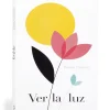 Ver la luz