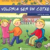 Best SALVATELLA Voldria ser un cotxe. Cadira de rodes