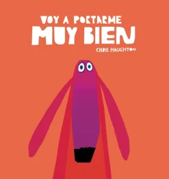 Voy a portarme muy bien (libro de cartón)