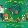 Zorrito y sus amigos. ¡Un cuento para cantar y bailar!